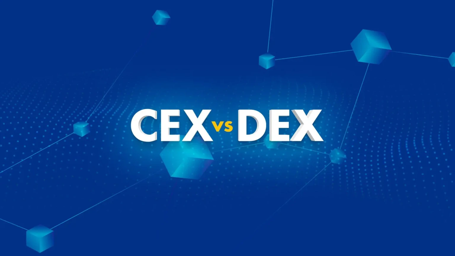 CEX vs DEX Comparison: Which Exchange Model Wins? CEX vs DEX Comparison: Which Exchange Model Wins?