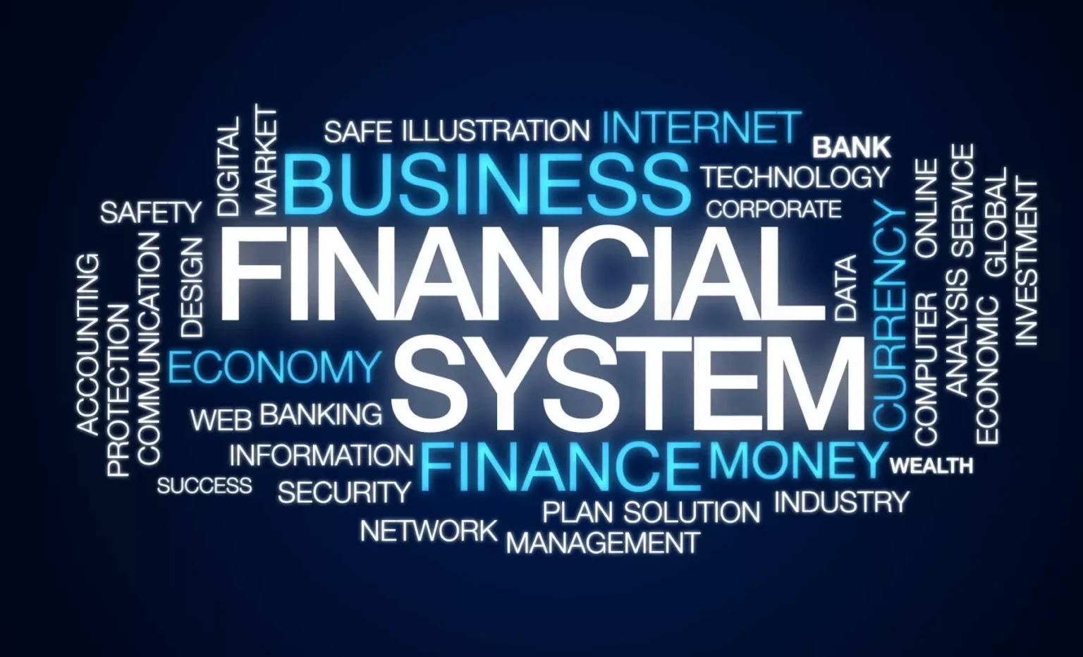 What Do You Mean by Financial System? Explained